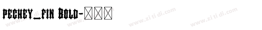 pechey_fin Bold字体转换